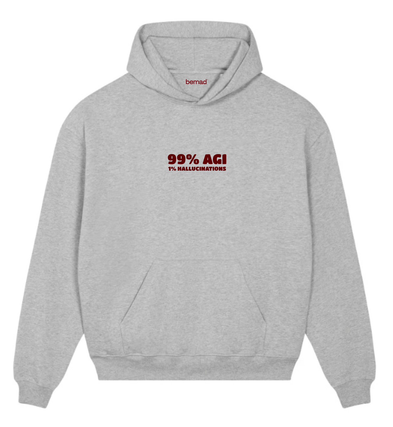 99% ai 1% hallucinations hoodie grey